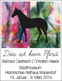 Illustration: Ausstellung: Dies ist kein Pferd - Barbara Oestreich | Christian Heeck - Rathaus Warendorf, 19.01 - 02.03.2014
